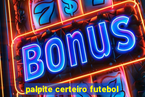 palpite certeiro futebol